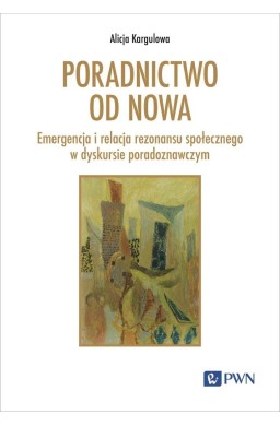 Poradnictwo od nowa