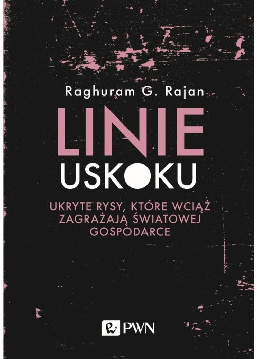 Linie uskoku. Ukryte rysy, które wciąż zagrażają..