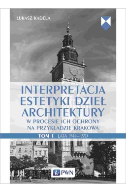 Interpretacja estetyki dzieł architektury..