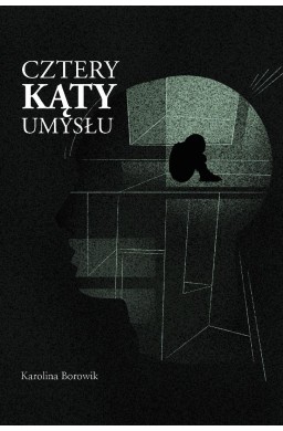 Cztery kąty umysłu