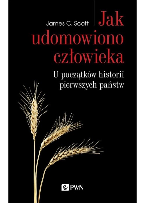 Jak udomowiono człowieka