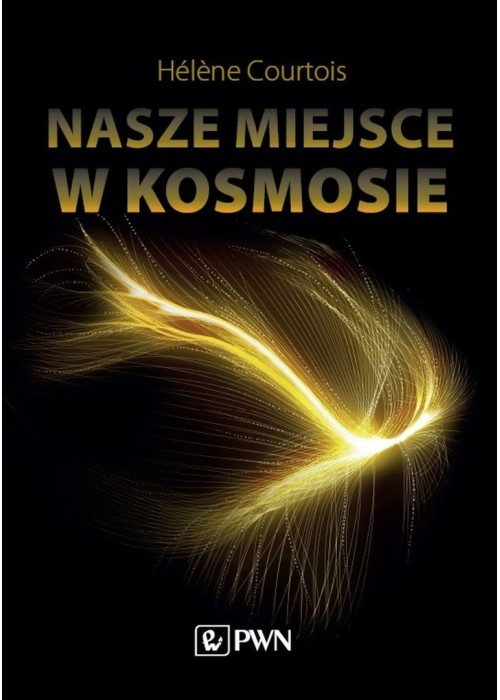 Nasze miejsce w kosmosie