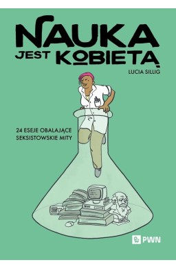 Nauka jest kobietą