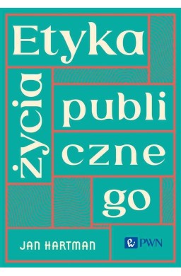 Etyka życia publicznego
