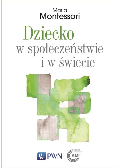 Dziecko w społeczeństwie i w świecie