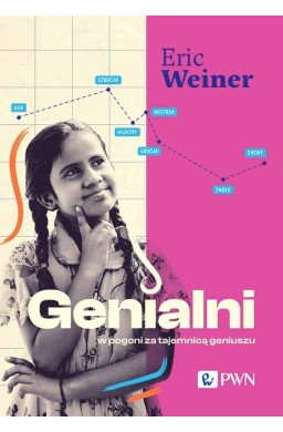 Genialni. W pogoni za tajemnicą geniuszu