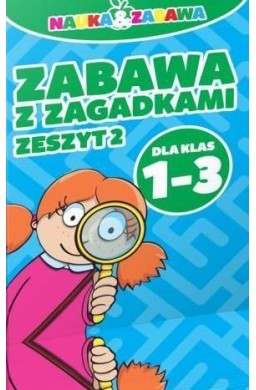Zabawa z zagadkami - zeszyt 2 Kl. 1-3 DAMIDOS