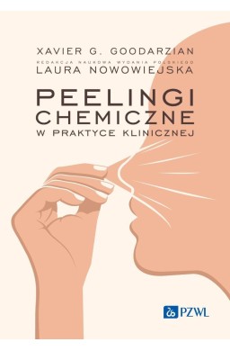 Peelingi chemiczne w praktyce klinicznej
