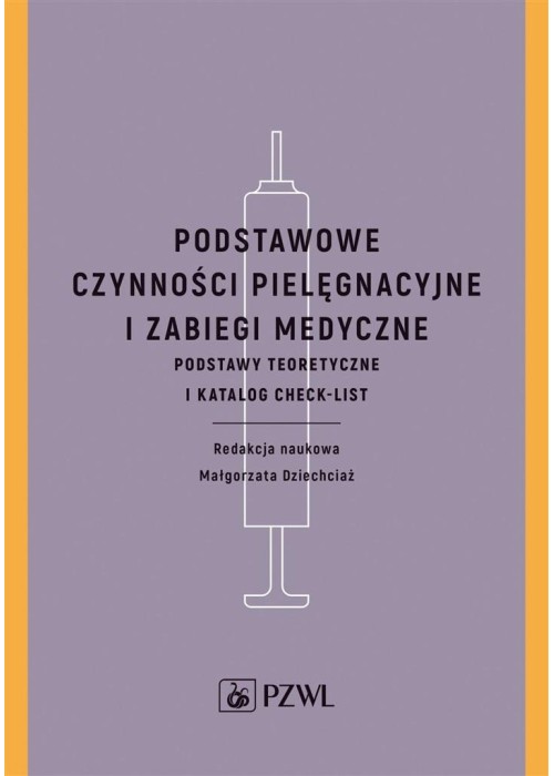 Podstawowe czynności pielęgnacyjne i zabiegi..