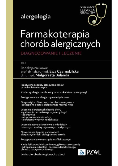 Farmakoterapia chorób alergicznych. Diagnozowanie