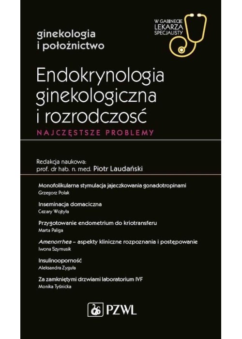 Endokrynologia ginekologiczna i rozrodczość