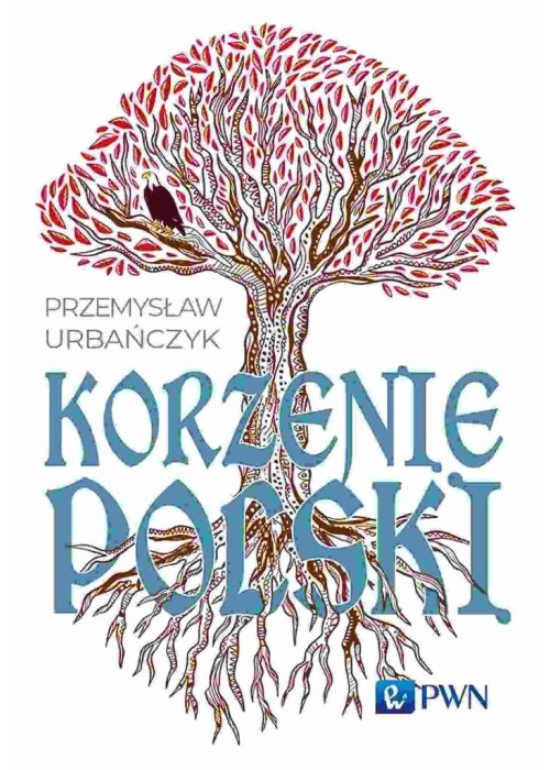 Korzenie Polski