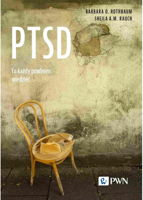 PTSD. Co każdy powinien wiedzieć