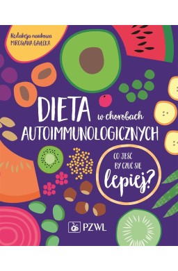 Dieta w chorobach autoimmunologicznych