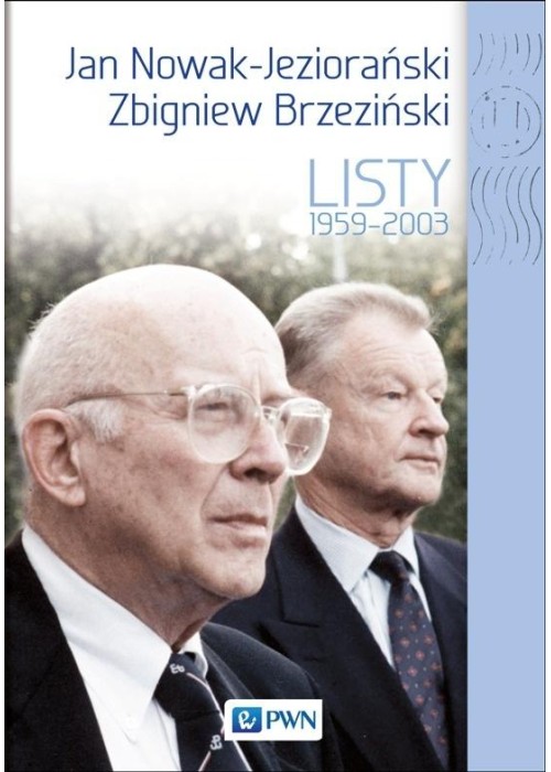 Jan Nowak Jeziorański Zbigniew Brzeziński. Listy