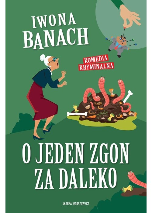 O jeden zgon za daleko