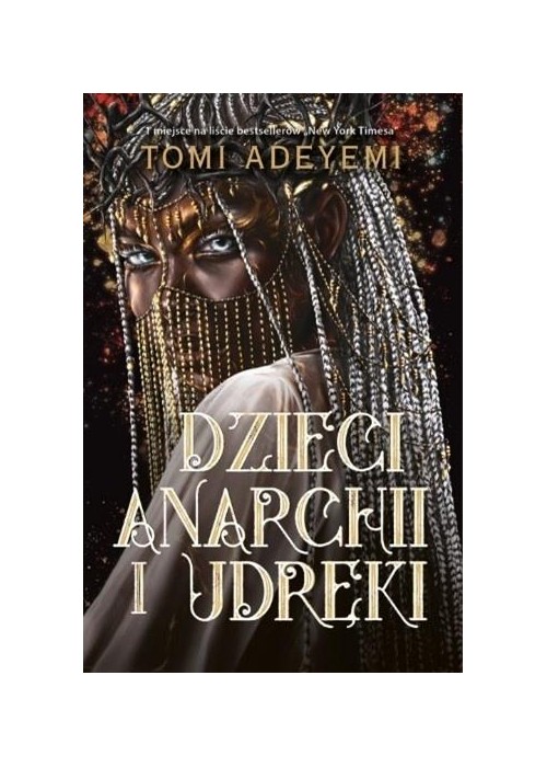 Dzieci anarchii i udręki