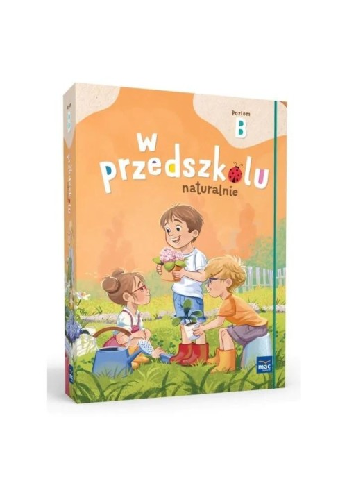 Pakiet: W przedszkolu naturalnie. Poziom B