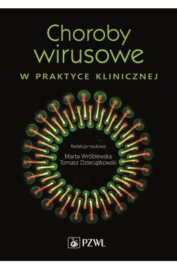 Choroby wirusowe w praktyce klinicznej
