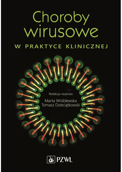 Choroby wirusowe w praktyce klinicznej