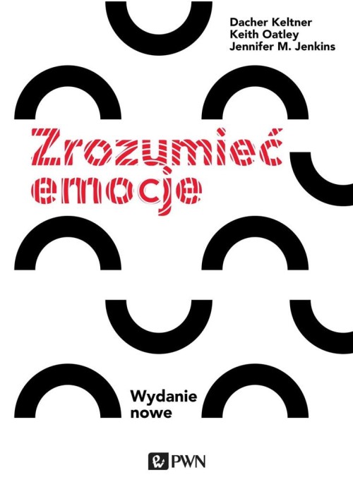 Zrozumieć emocje. Wydanie nowe