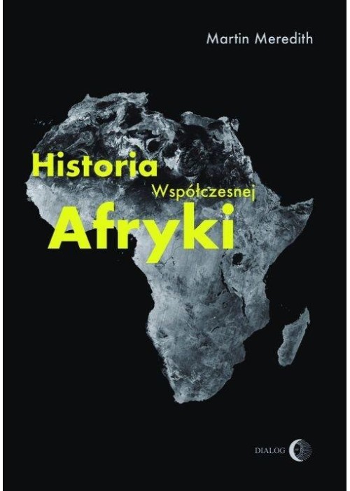 Historia współczesnej Afryki