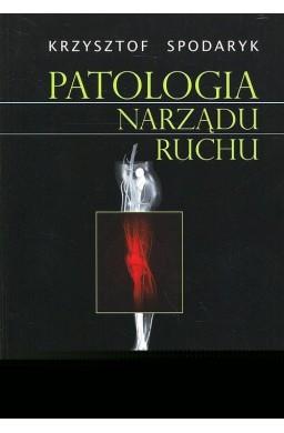 Patologia narządu ruchu