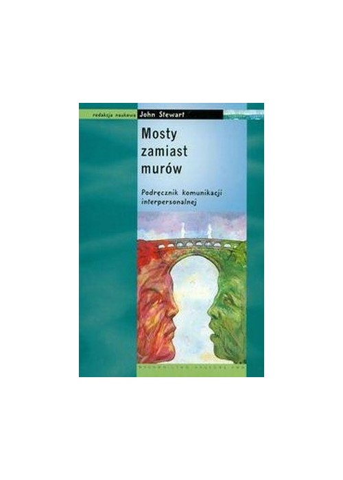 Mosty zamiast murów. Podręcznik komunikacji inter.