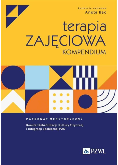 Terapia zajęciowa. Kompendium