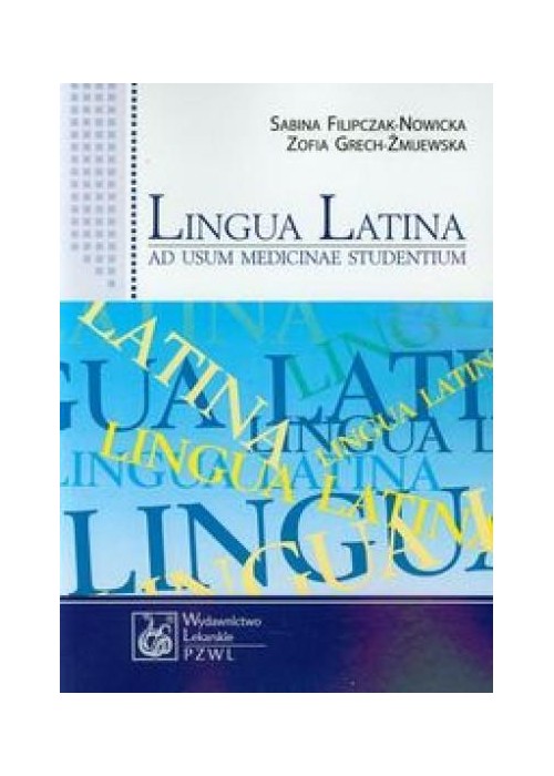 Lingua Latina ad usum medicinae studentium