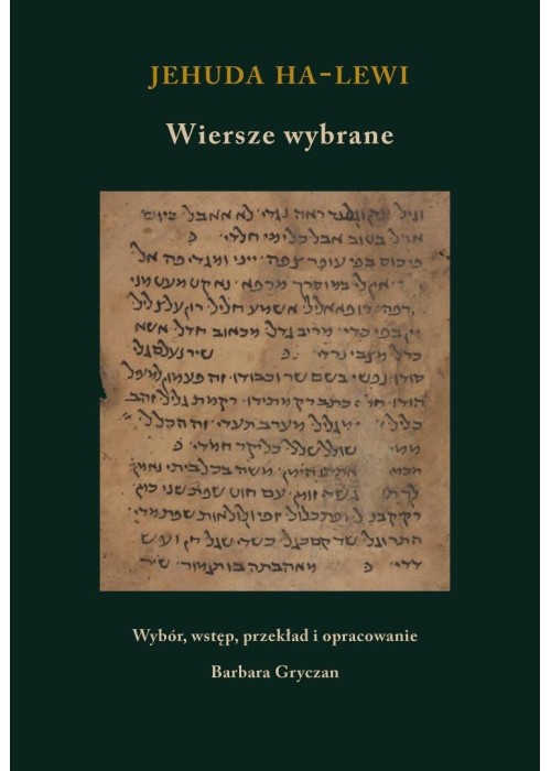 Jehuda ha-Lewi. Wiersze wybrane
