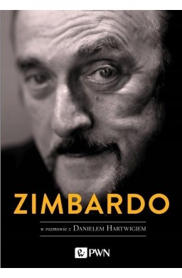 Zimbardo w rozmowie z Danielem Hartwigiem