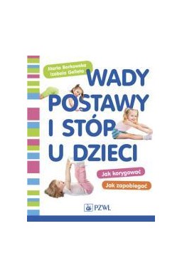 Wady postawy i stóp u dzieci