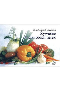 Żywienie w chorobach nerek PZWL