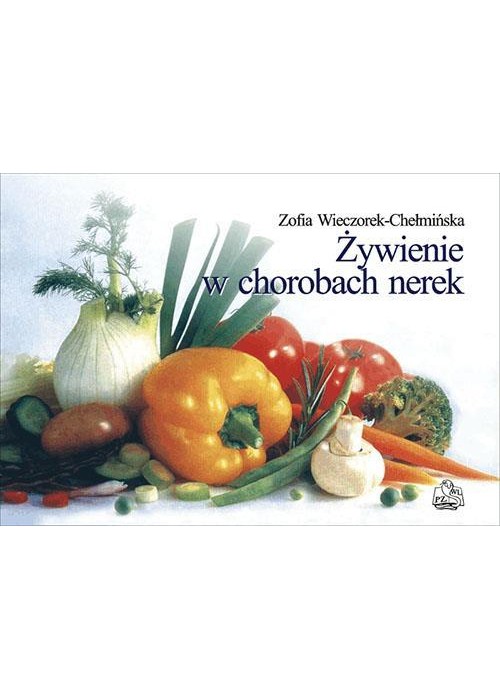 Żywienie w chorobach nerek PZWL