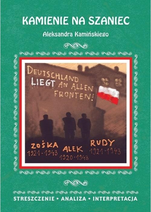 Streszczenia - Kamienie na szaniec w.2018 LITERAT