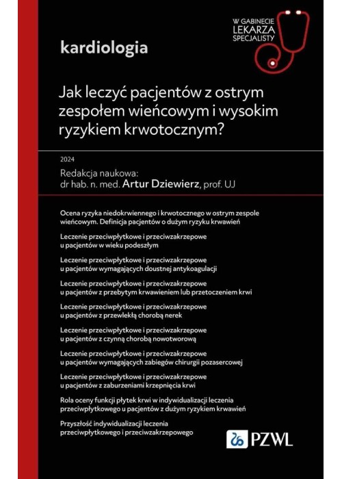 Jak leczyć pacjentów z ostrym zespołem wieńcowym..