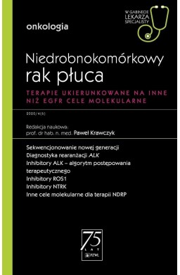 Niedrobnokomórkowy rak płuca. W gabinecie lekarza