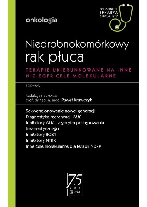 Niedrobnokomórkowy rak płuca. W gabinecie lekarza