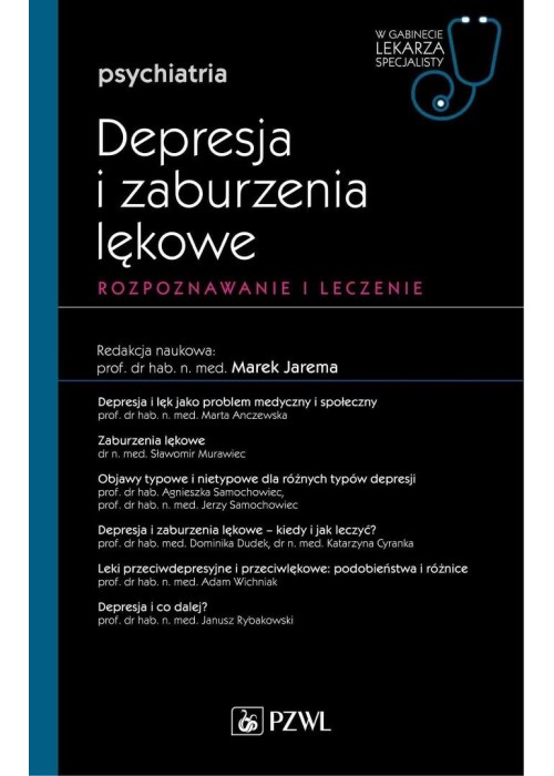Depresja i zaburzenia lękowe. W gabinecie lekarza