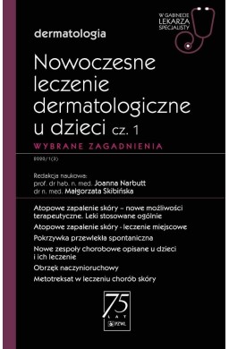 Nowoczesne leczenie dermatologiczne u dzieci cz.1