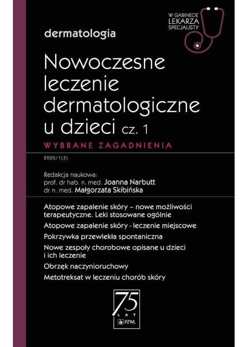Nowoczesne leczenie dermatologiczne u dzieci cz.1