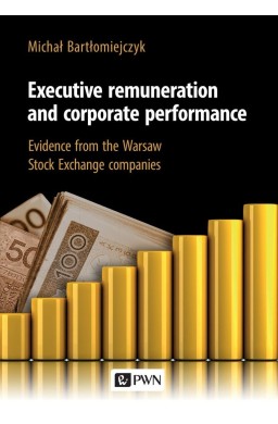 Executive remuneration and corporate performance