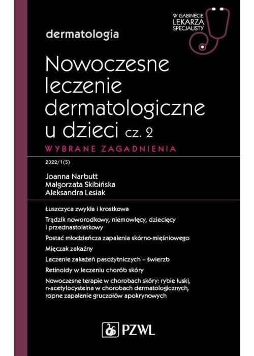 Nowoczesne leczenie dermatologiczne u dzieci cz.2