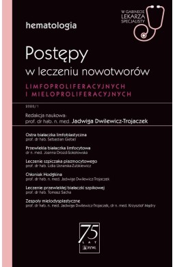 Postępy w leczeniu nowotworów limfoproliferacyjnyc