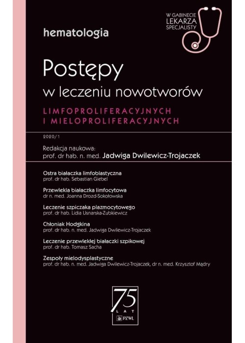 Postępy w leczeniu nowotworów limfoproliferacyjnyc