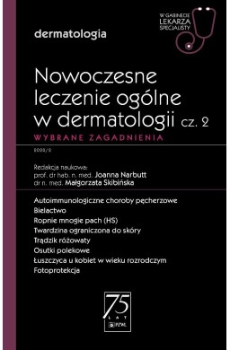 Nowoczesne leczenie ogólne w dermatologii
