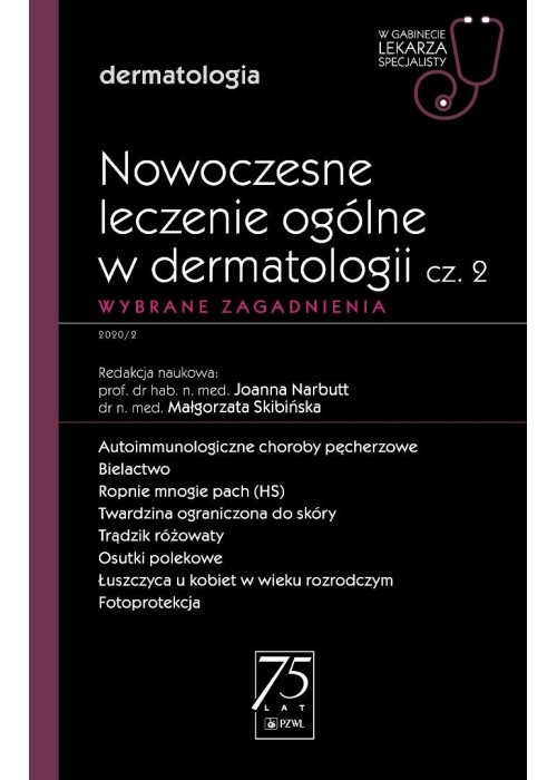 Nowoczesne leczenie ogólne w dermatologii