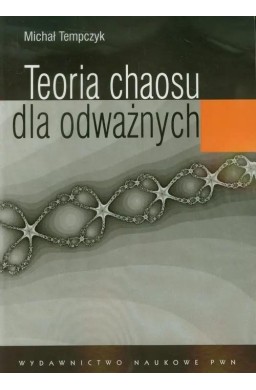 Teoria chaosu dla odważnych