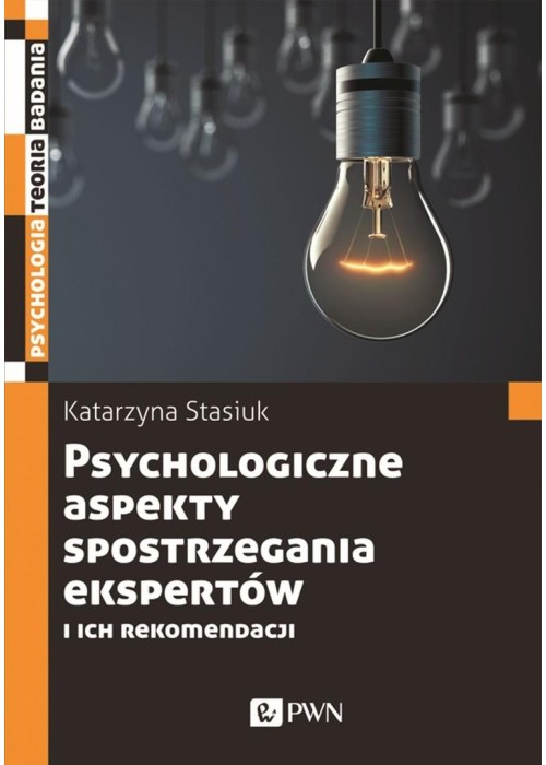 Psychologiczne aspekty postrzegania ekspertów...
